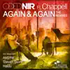 Oded Nir - Again & Again the Remixes (feat. Chappell)